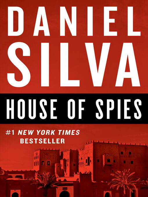 Title details for House of Spies by Daniel Silva - Available